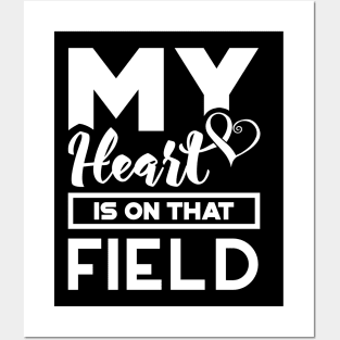 'My Heart Is On That Field' Sweet Baseball Mom Posters and Art